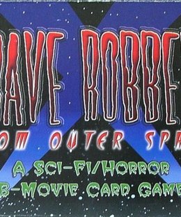 Grave Robbers from Outer Space