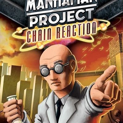 The Manhattan Project: Chain Reaction