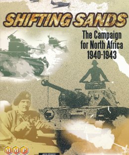 Shifting Sands: The Campaign for North Africa  1940-1943