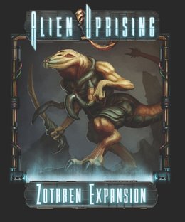 Alien Uprising: Zothren Expansion