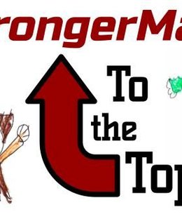 StrongerMan: To the Top