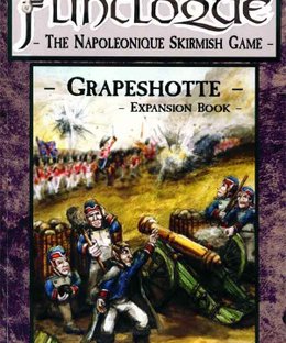 Flintloque (Third Edition): Grapeshotte – Expansion Book