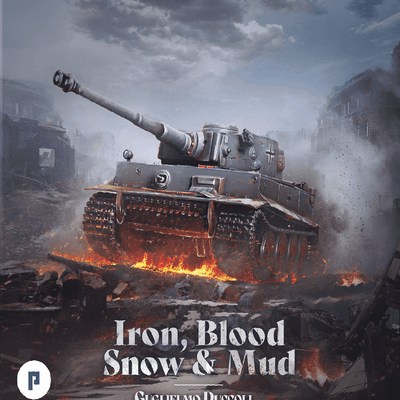 Iron, Blood, Snow & Mud
