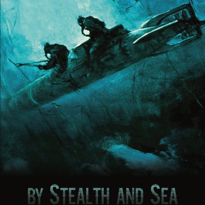 By Stealth and Sea