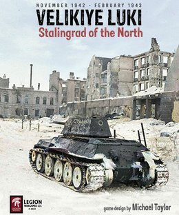Velikiye Luki: Stalingrad of the North