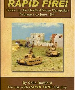 Rapid Fire!: Guide to the North African Campaign February to June 1941