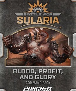 Battle for Sularia: Blood, Profit, and Glory
