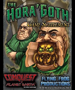 Conquest of Planet Earth: The Hora'Goth Game Supplement