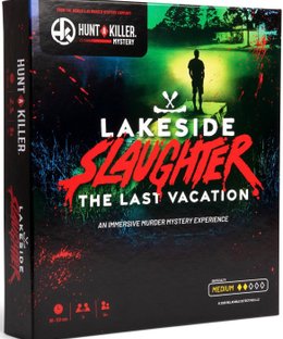 Hunt A Killer: Lakeside Slaughter – The Last Vacation