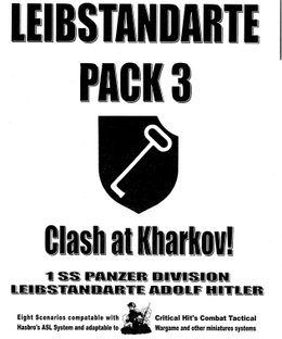 Leibstandarte Pack 3: Clash at Kharkov!