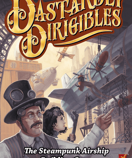 Dastardly Dirigibles