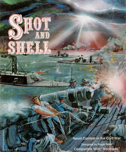 Shot and Shell: Naval Combat in the Civil War