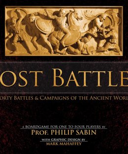 Lost Battles: Forty Battles & Campaigns of the Ancient World