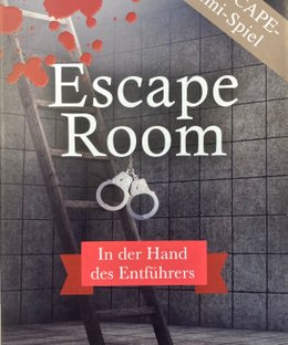 Escape Room: In der Hand des Entführers
