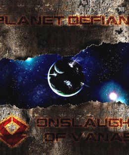 Planet Defiant: Onslaught of Vanas