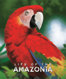 Life of the Amazonia
