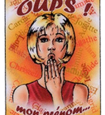 Oups ! mon prénom...