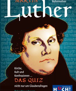 Martin Luther: Das Quiz