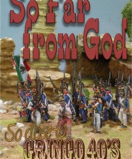 So Far from God: A Sharp Practice Supplement for the US Mexican War