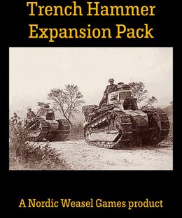 Trench Hammer: Expansion Pack