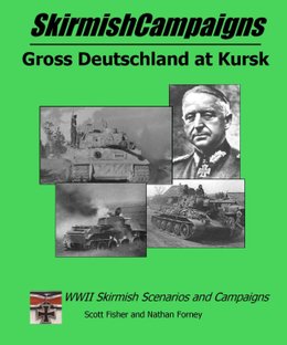 SkirmishCampaigns: Gross Deutschland at Kursk