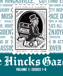 The Hincks Gazette Volume 1: Issues 1-6