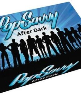 PopSavvy: After Dark