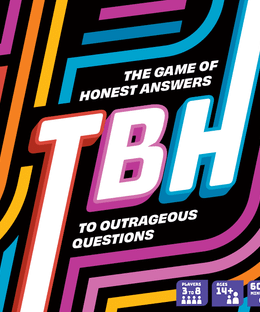 TBH: The Game of Honest Answers to Outrageous Questions