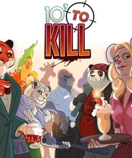 10' to Kill