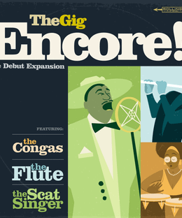 The Gig: Encore! Expansion