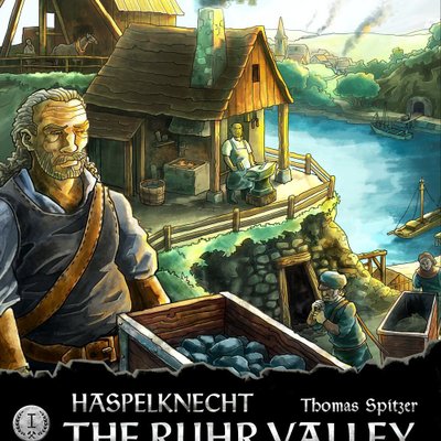 Haspelknecht: The Ruhr Valley