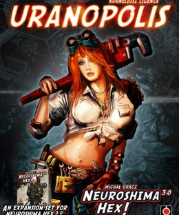 Neuroshima Hex! 3.0: Uranopolis