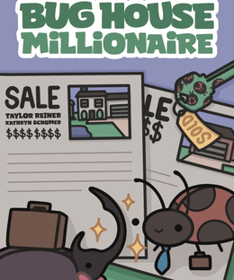 Bug House Millionaire