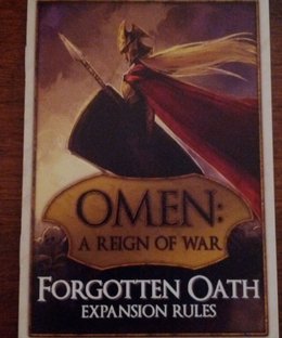 Omen: A Reign of War – Forgotten Oath