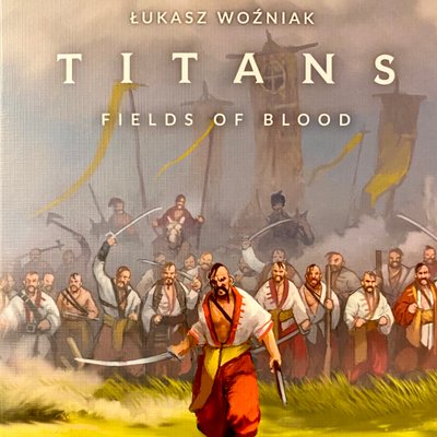 Titans: Fields of Blood