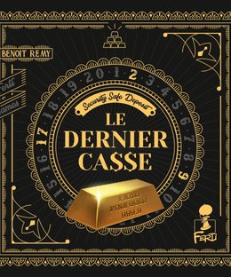 Le Dernier Casse