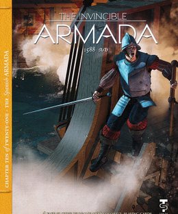 The Invincible Armada 1588 AD