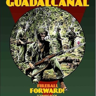 Fireball Forward: Marines at Guadalcanal Scenario Book