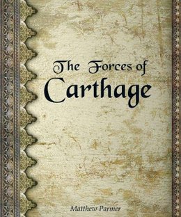 Get Some!: Fantasy Warfare – The Forces of Carthage