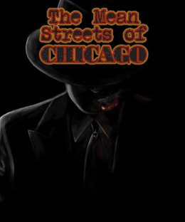 The Mean Streets of Chicago