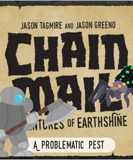 Chain Mail: A Problematic Pest – Adventure Kit