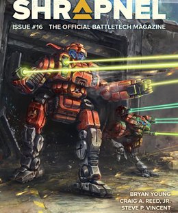BattleTech: Shrapnel Magazine – Issue 16
