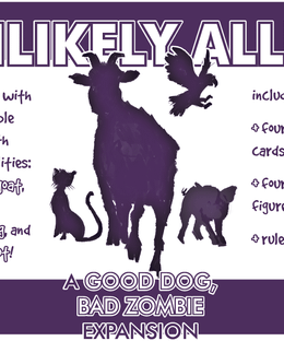 Good Dog, Bad Zombies: Unlikely Allies