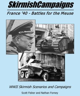 SkirmishCampaigns: France '40 – Battles for the Meuse