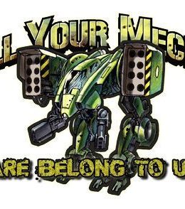 All Your Mechs Are Belong To Us