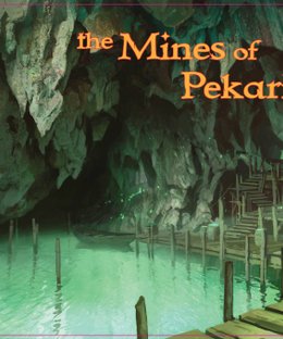 The Mines of Pekari