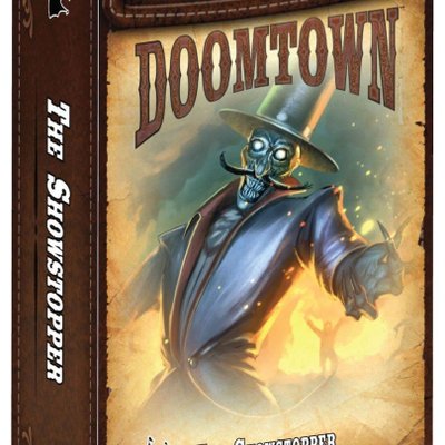 Doomtown: Reloaded – The Showstopper