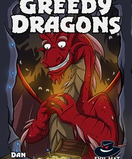 Greedy Dragons