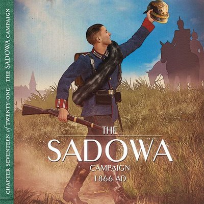 The Sadowa Campaign 1866 AD