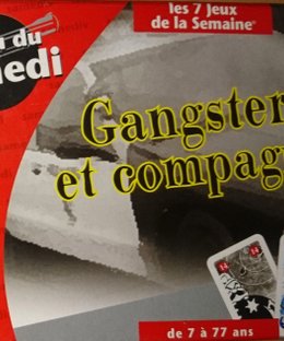 Gangsters et compagnie